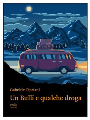 cover image of Un Bulli e qualche droga
